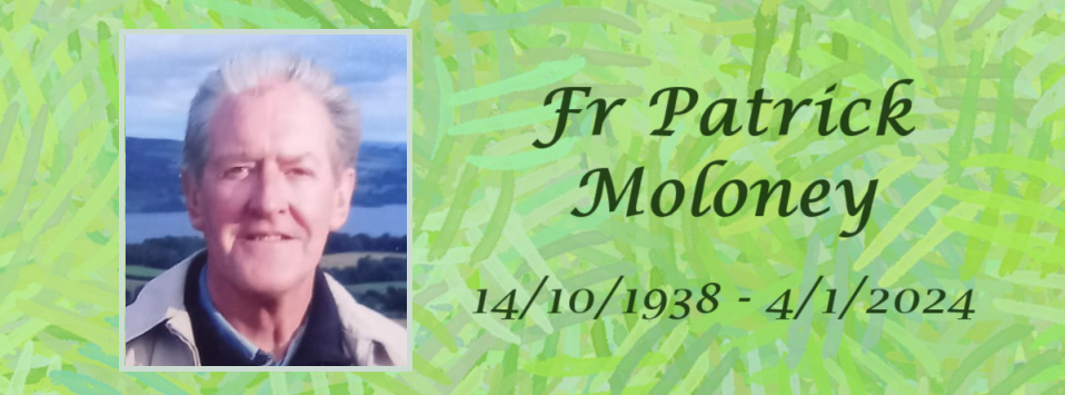 Tribute to Fr Patrick Moloney